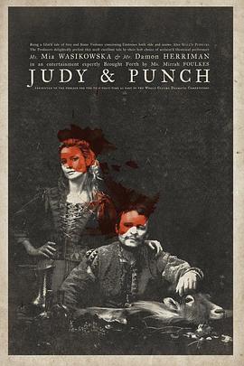 朱迪与潘趣 Judy &amp; Punch